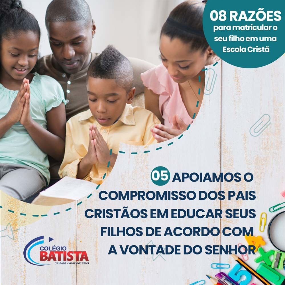 8 razões para matricular seu filho em uma escola cristã – Motivo 5
